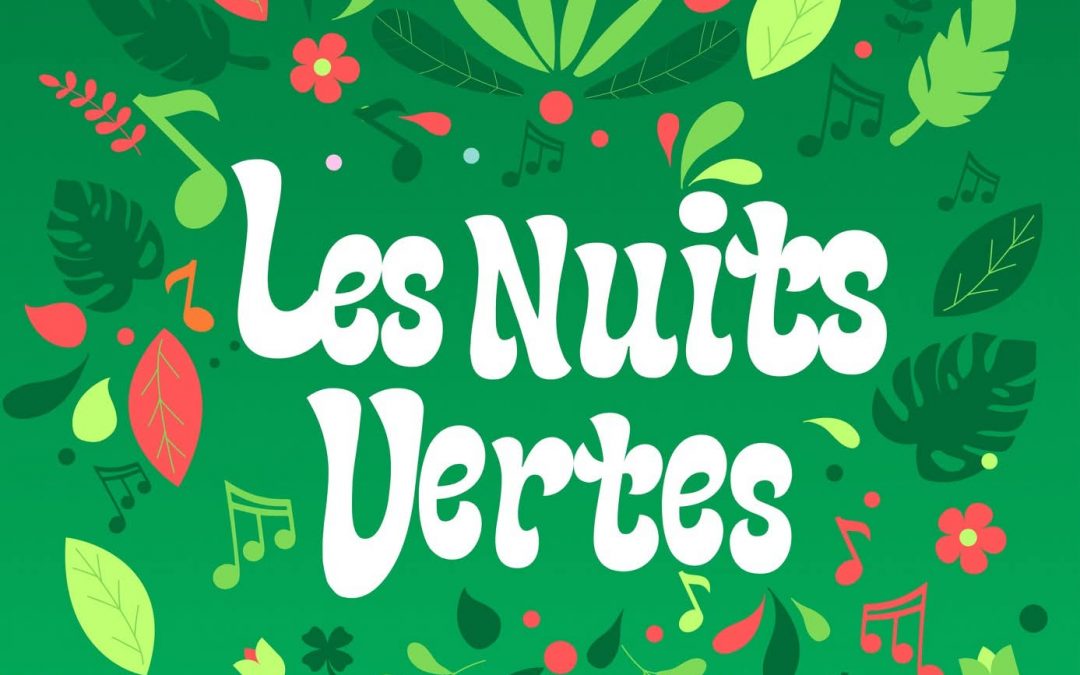 Les Nuits Vertes – L&rsquo;Aiguillon sur Vie